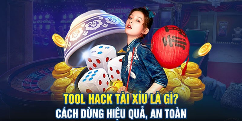 Tool Tài Xỉu Là Gì? Định Nghĩa Chi Tiết 2025